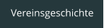 Vereinsgeschichte