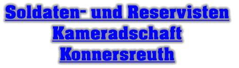 Soldaten- und Reservisten  Kameradschaft  Konnersreuth